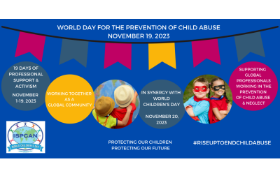 養育孩子的智慧方法 - ISPCAN November Campaign - "World Day for the Prevention of Child Abuse"